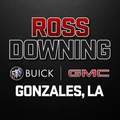 Ross downing gonzales - Find New Cadillac Cars Available in GONZALES - Ross Downing Buick GMC of Gonzales. It does not matter what kind of vehicle you're looking for, you're sure to find something at Ross Downing Buick GMC of Gonzales in GONZALES. We stock the biggest selection of new GMC and Buick models in the Baton Rouge, LA …